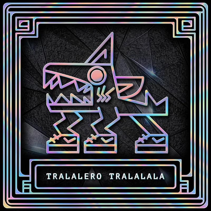 TRALALERO TRALALALA